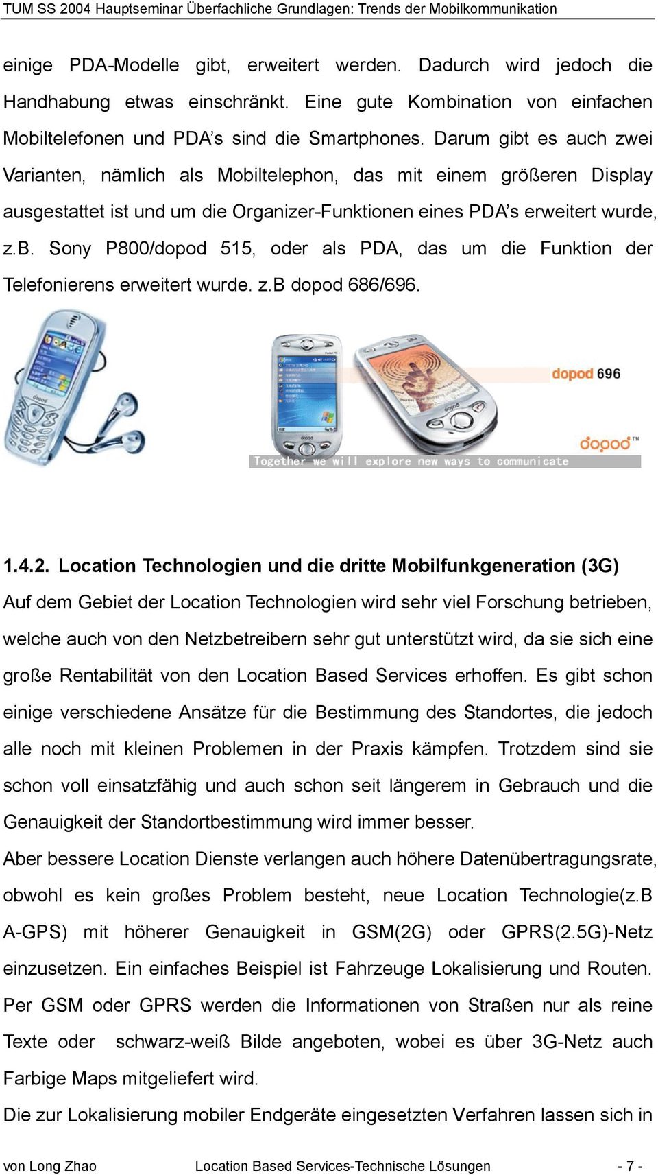 z.b dopod 686/696. 1.4.2.