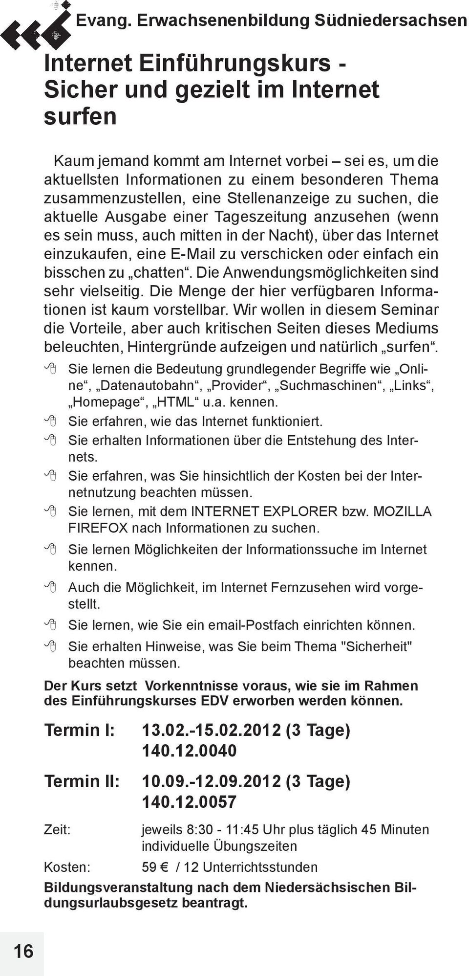 bisschen zu chatten. Die Anwen dungs möglichkeiten sind sehr vielseitig. Die Menge der hier verfügbaren Informationen ist kaum vorstellbar.