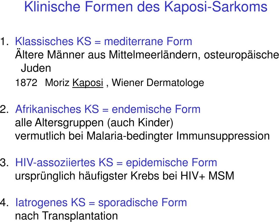 Kaposi, Wiener Dermatologe 2.