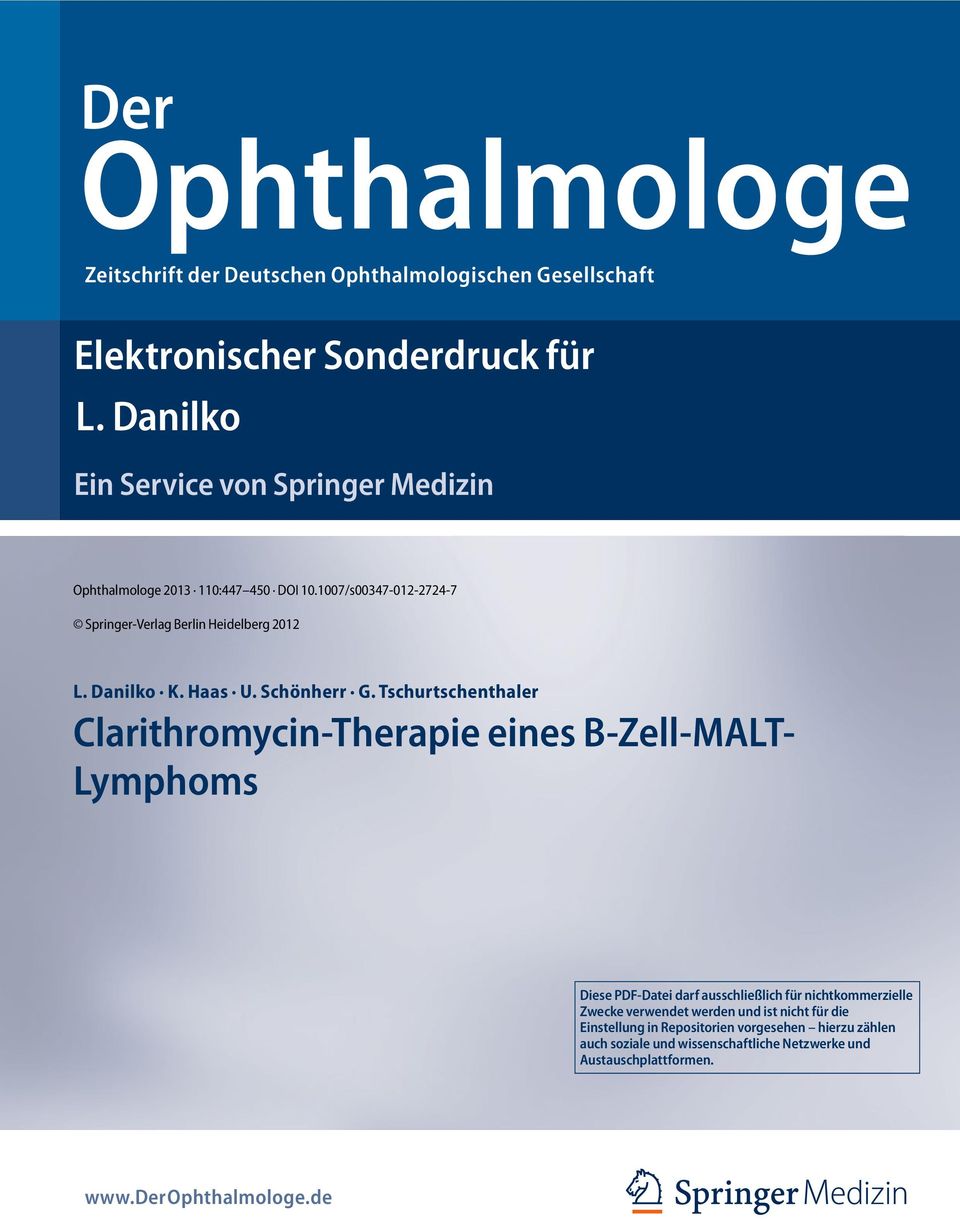Tschurtschenthaler Clarithromycin-Therapie eines B-Zell-MALT- Lymphoms Diese PDF-Datei darf ausschließlich für nicht kommerzielle Zwecke