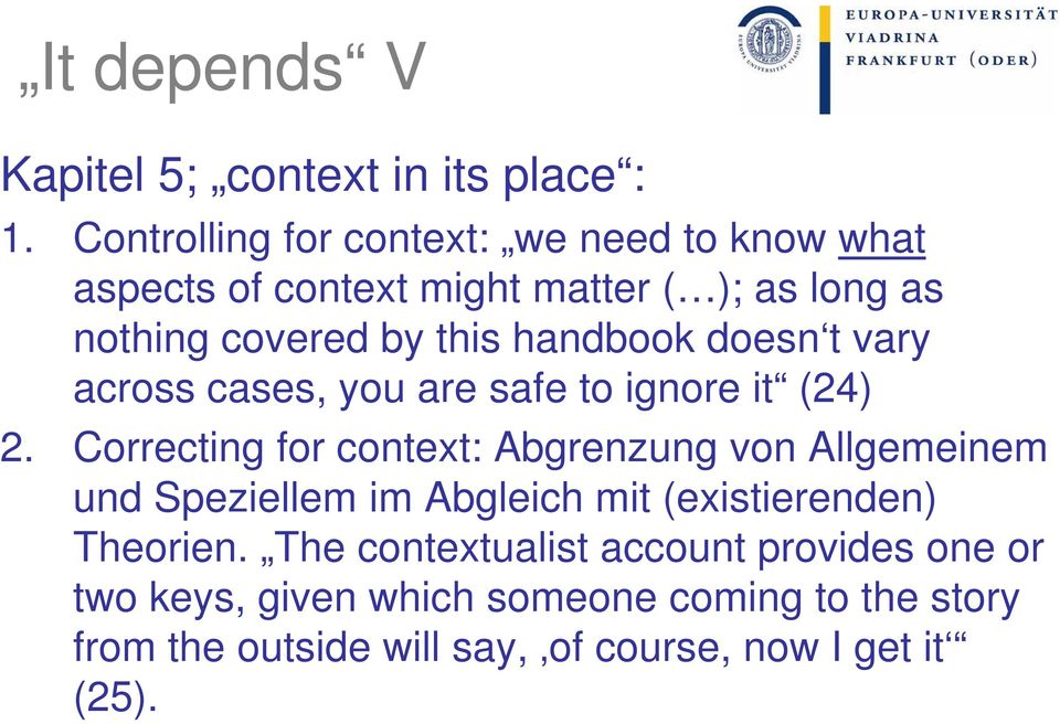 handbook doesn t vary across cases, you are safe to ignore it (24) 2.