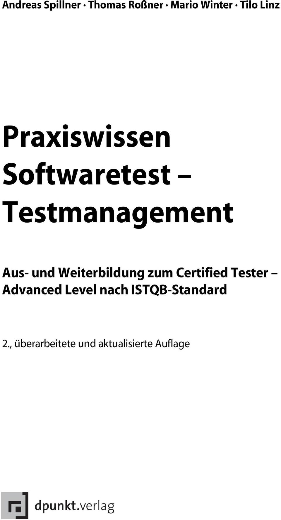 Weiterbildung zum Certified Tester Advanced Level nach