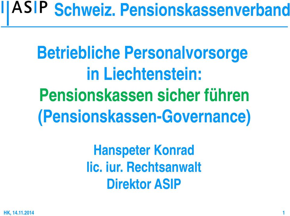 Personalvorsorge in Liechtenstein: