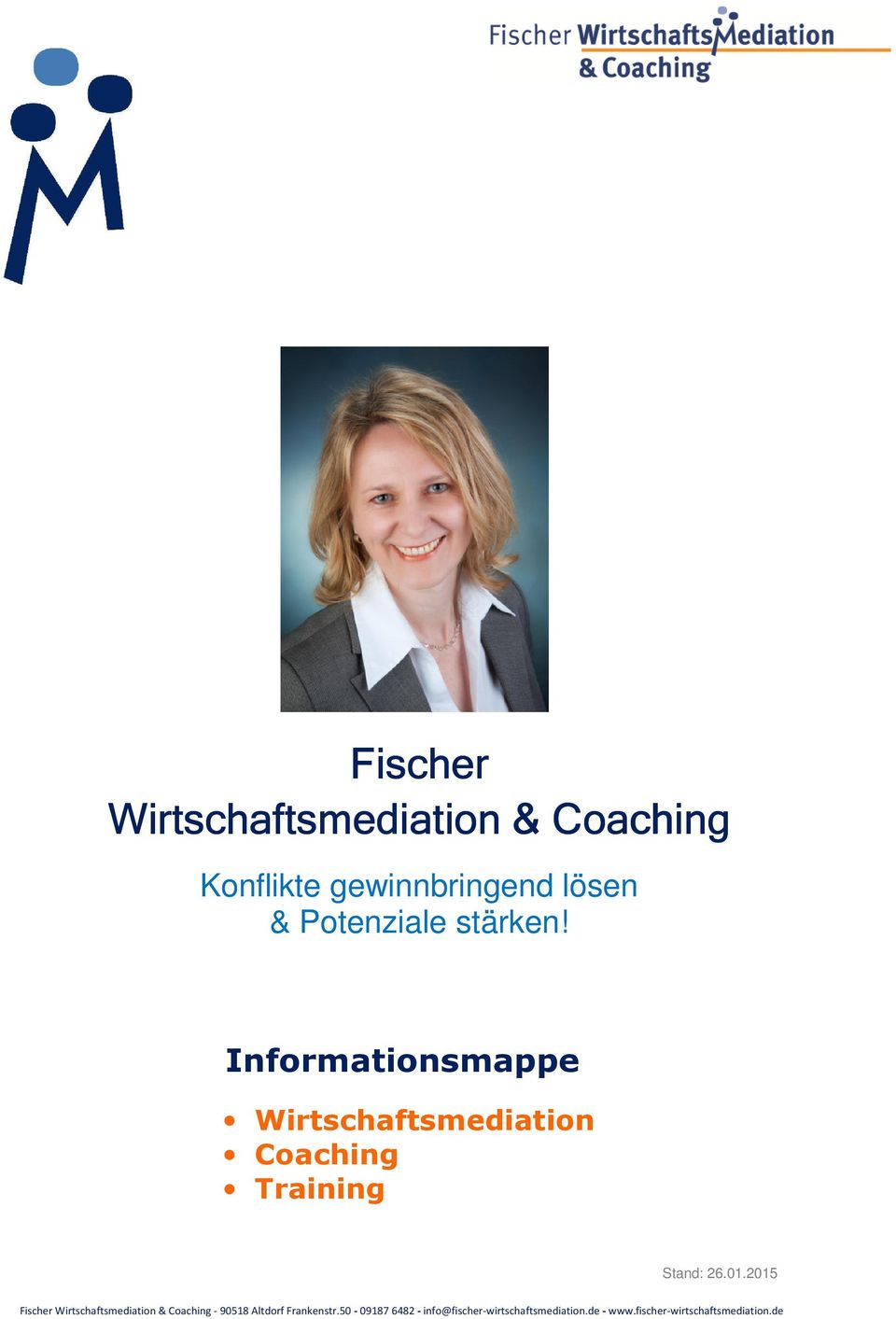 Informationsmappe Wirtschaftsmediation Coaching Training Stand: 26.01.