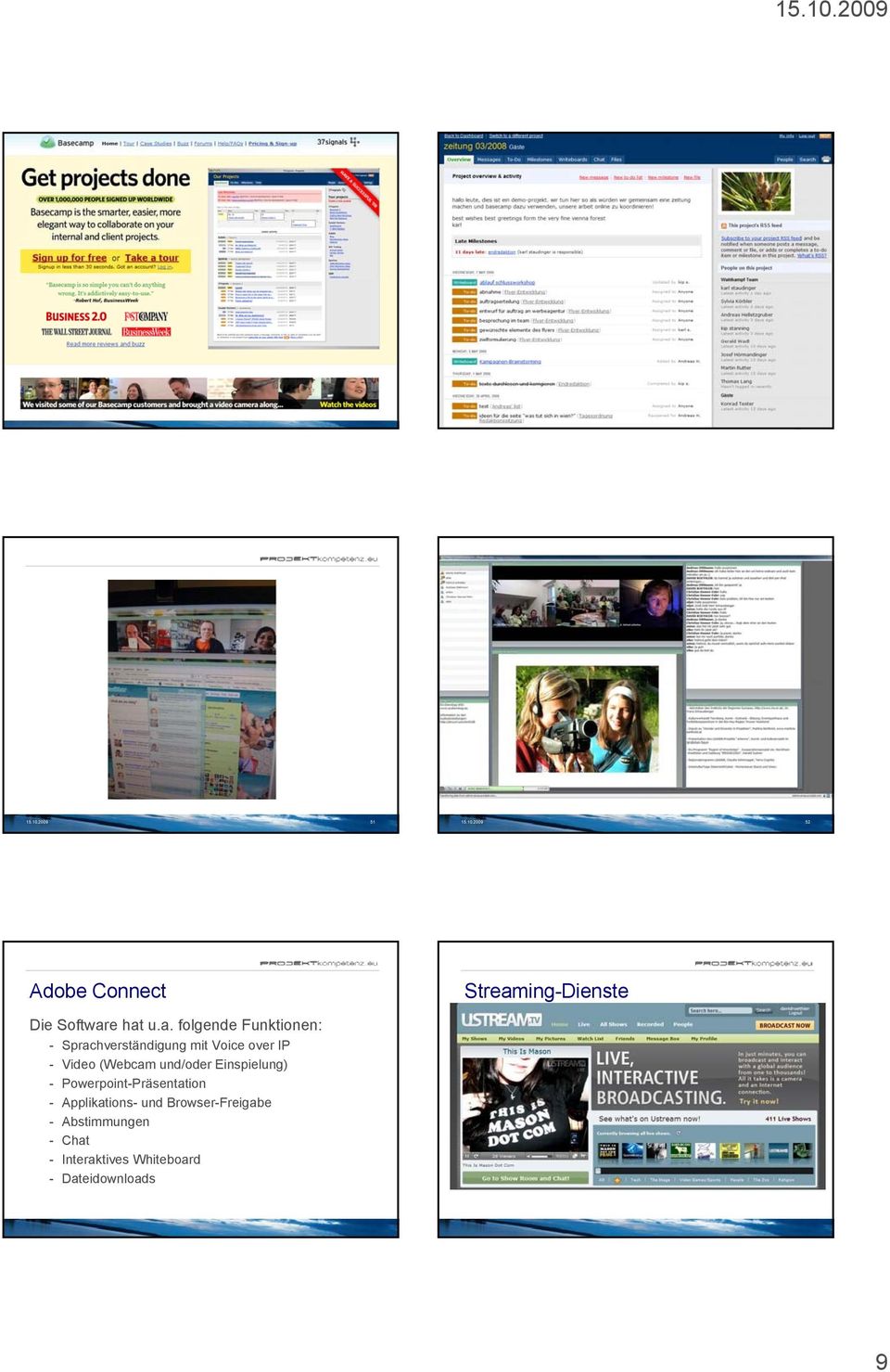 und/oder Einspielung) - Powerpoint-Präsentation - Applikations- und Browser-Freigabe