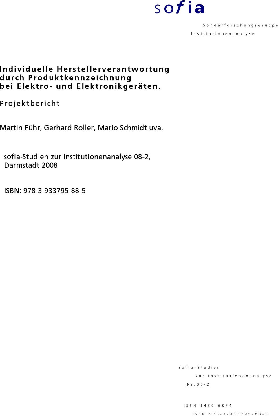 Projektbericht Martin Führ, Gerhard Roller, Mario Schmidt uva.