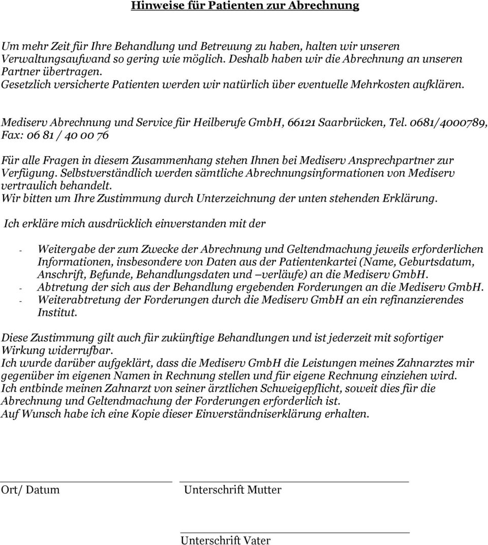 Mediserv Abrechnung und Service für Heilberufe GmbH, 66121 Saarbrücken, Tel.