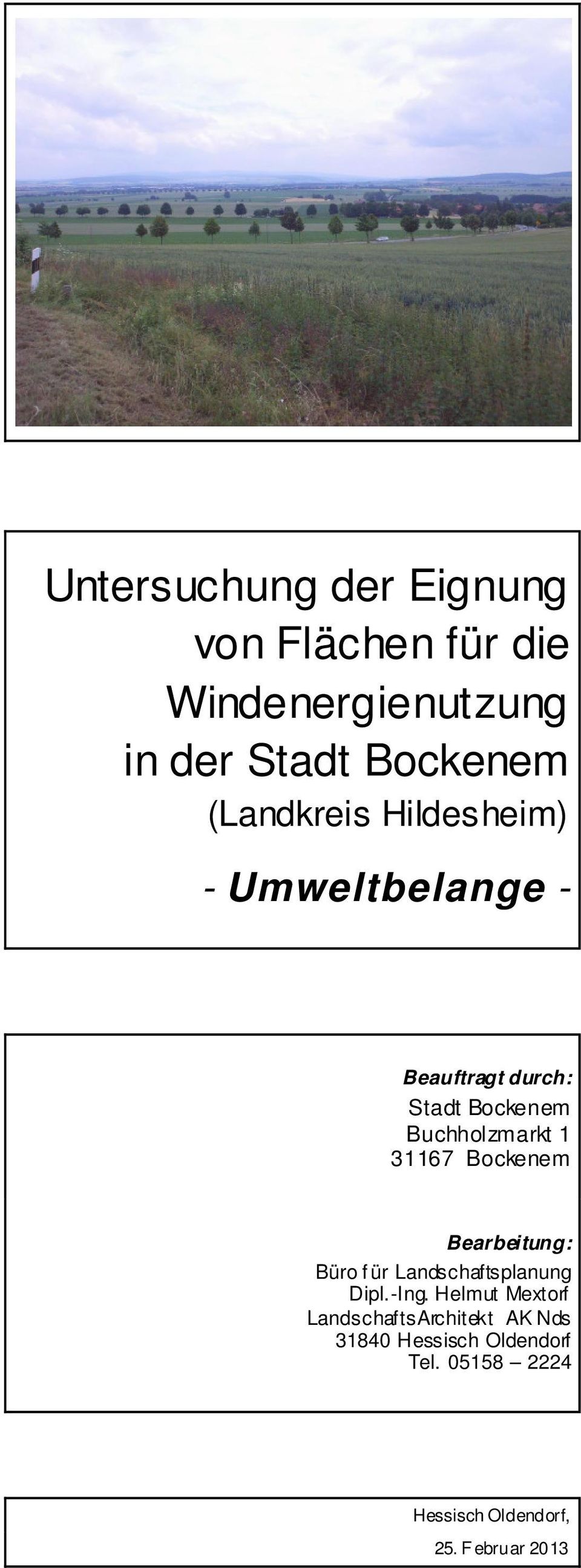 31167 Bockenem Bearbeitung: Büro f ür Landschaftsplanung Dipl.-Ing.