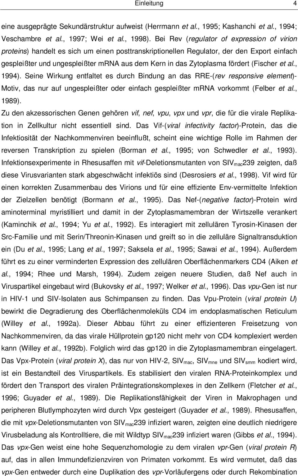 Zytoplasma fördert (Fischer et al., 1994).