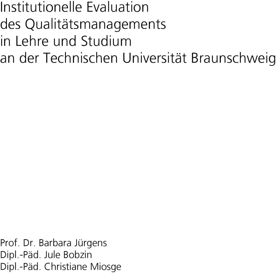 Technischen Universität Braunschweig Prof. Dr.