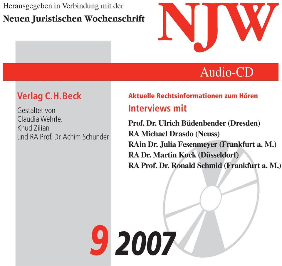 Achim Schunder Aktuelle Rechtsinformationen zum Hören Interviews mit Prof. Dr.