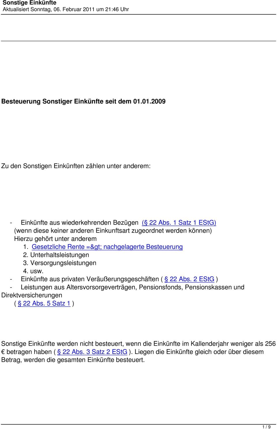 Versorgungsleistungen 4. usw. - Einkünfte aus privaten Veräußerungsgeschäften ( 22 Abs.