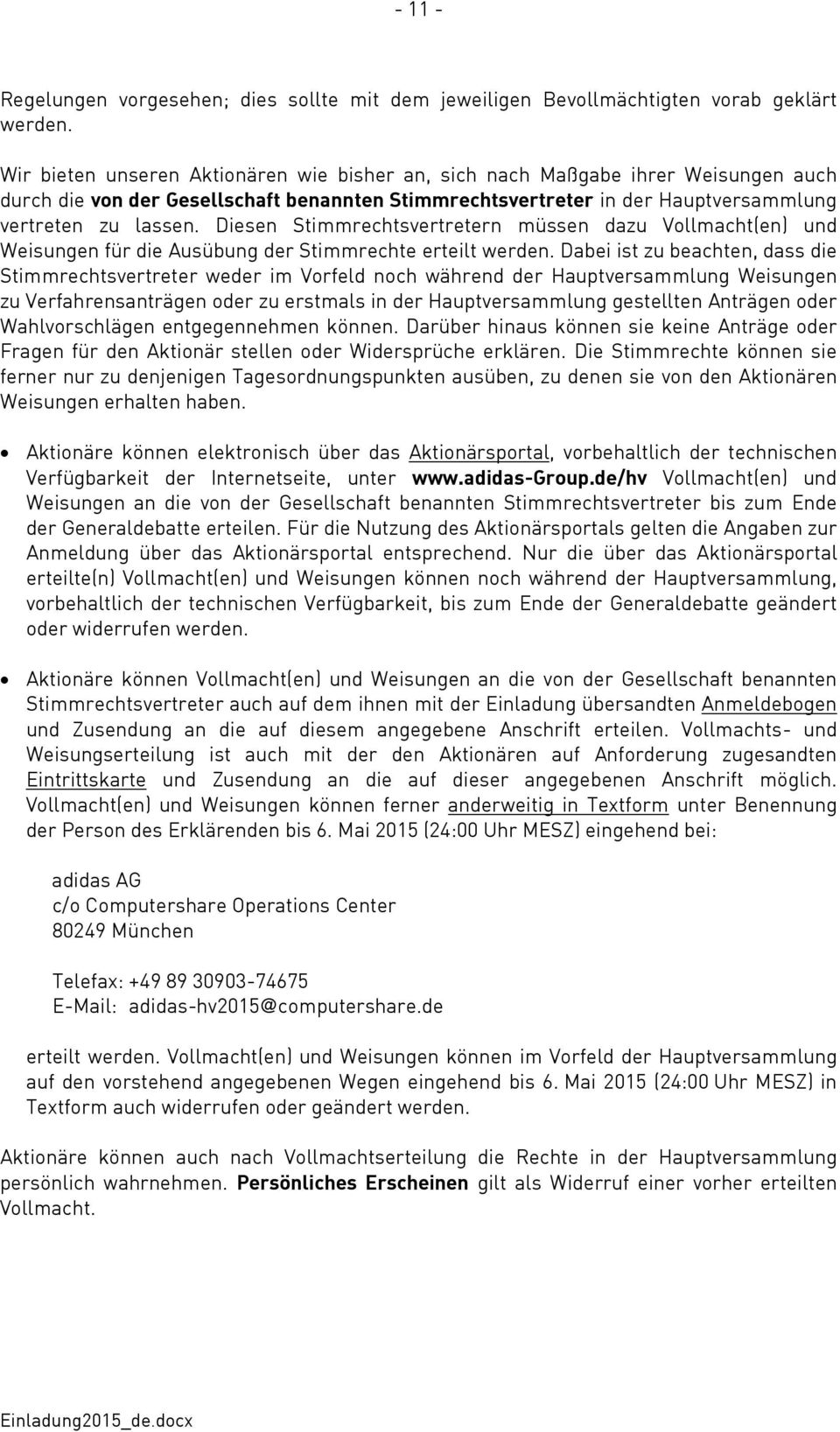 adidas AG Herzogenaurach ISIN: DE000A1EWWW0 am Donnerstag, den 7. Mai 2015,  10:30 Uhr ordentlichen Hauptversammlung TAGESORDNUNG - PDF Free Download