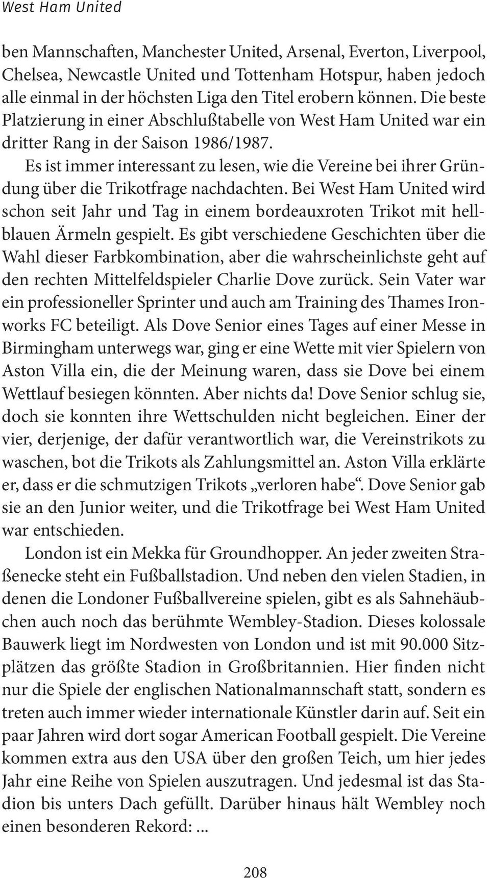 Es ist immer interessant zu lesen, wie die Vereine bei ihrer Gründung über die Trikotfrage nachdachten.