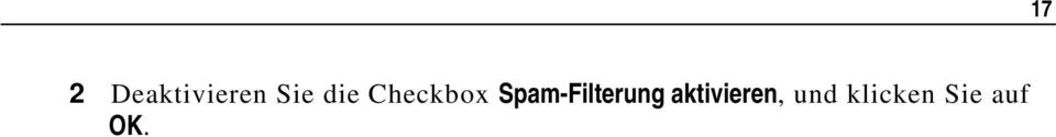 Spam-Filterung