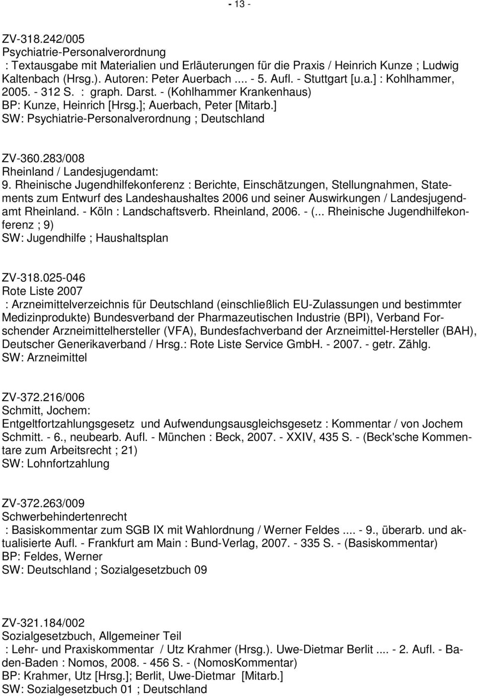 ] SW: Psychiatrie-Personalverordnung ; Deutschland ZV-360.283/008 Rheinland / Landesjugendamt: 9.