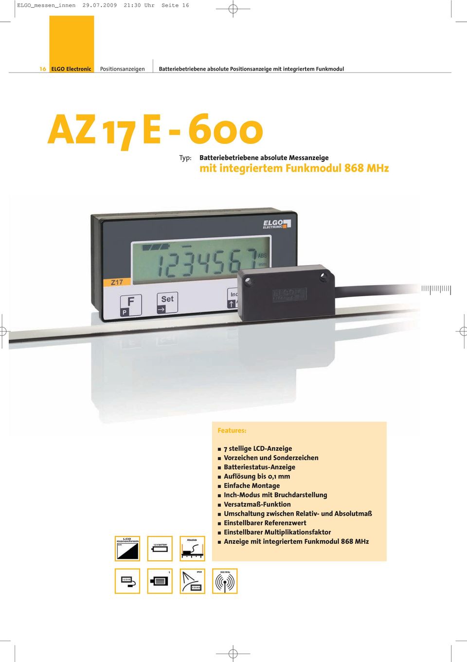 600 Typ: Batteriebetriebene absolute Messanzeige mit integriertem Funkmodul 868 MHz 7 stellige LCD-Anzeige Vorzeichen und Sonderzeichen