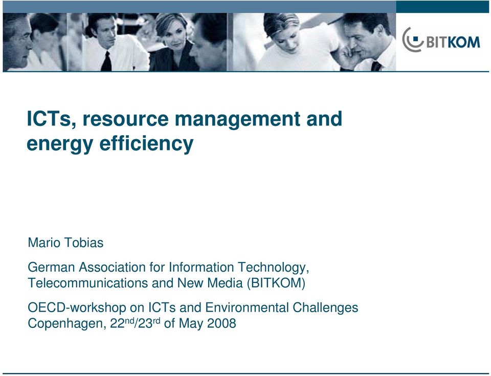 Telecommunications and New Media (BITKOM) OECD-workshop on