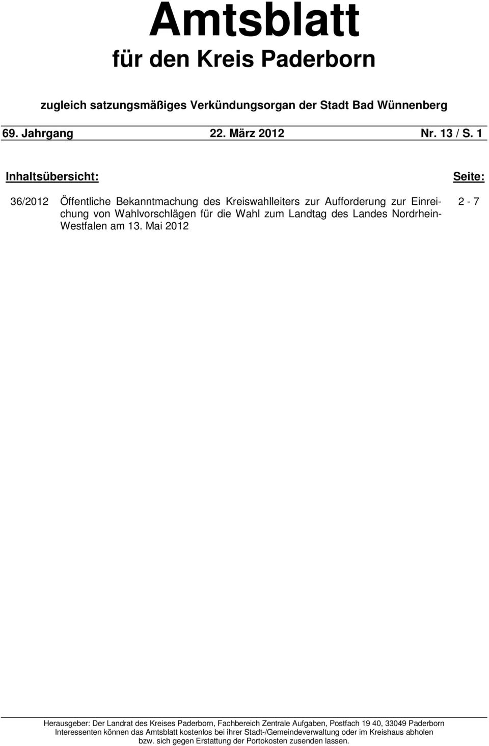 Landtag des Landes Nordrhein- Westfalen am 13.