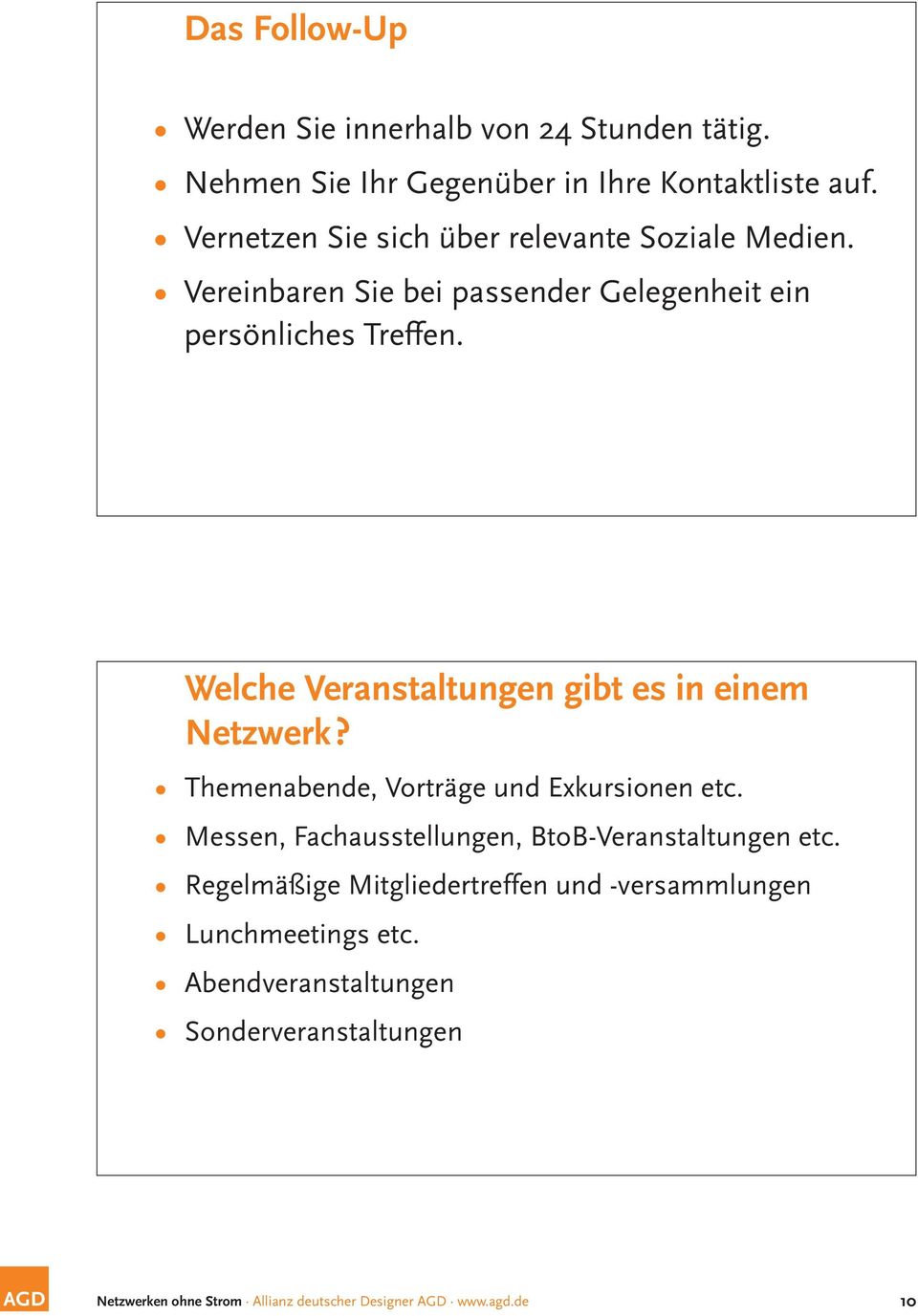 Vernetzen Sie sich über relevante Soziale Medien.