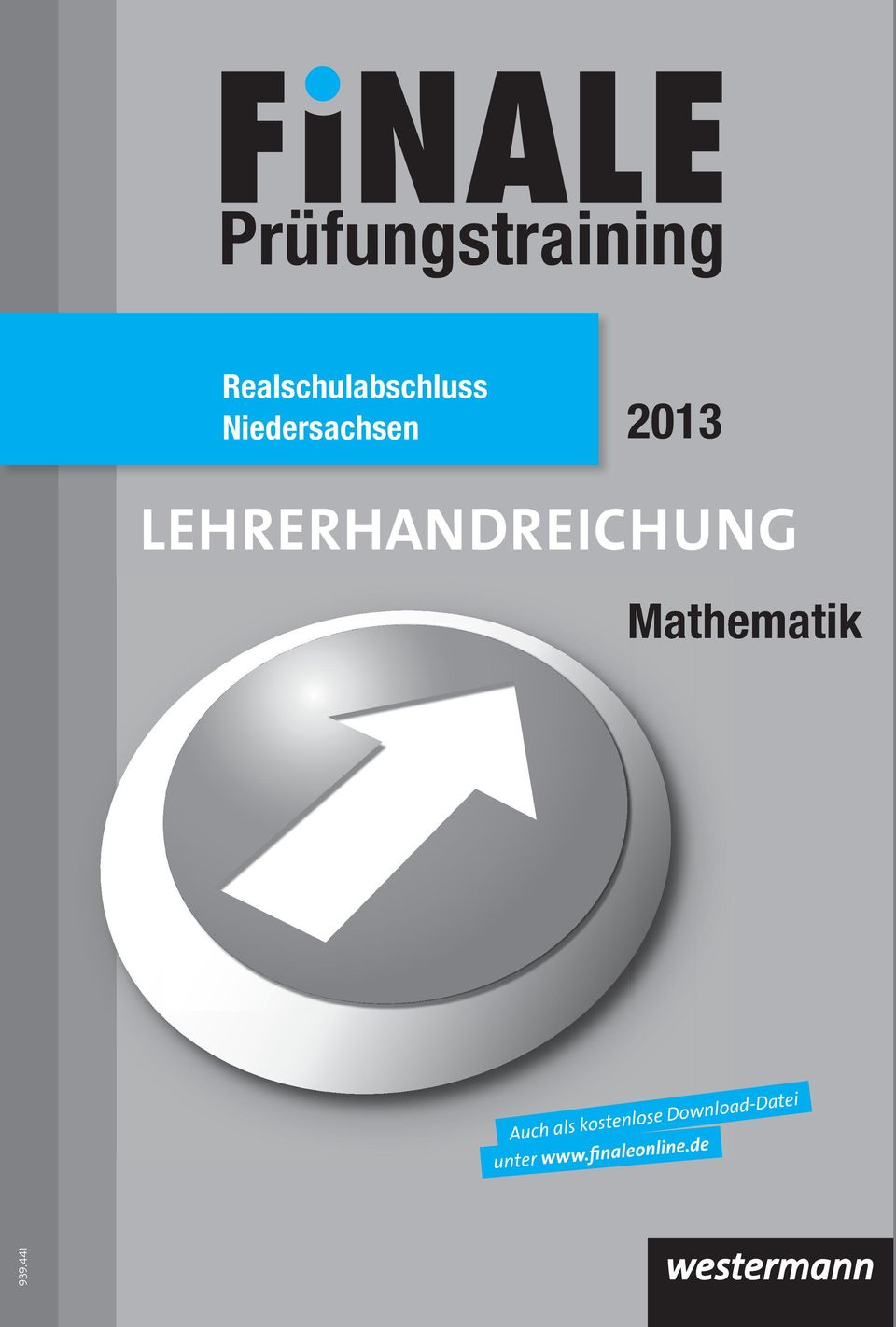 Niedersachsen 2013 LEHRERHANDREICHUNG Mathematik Auch als