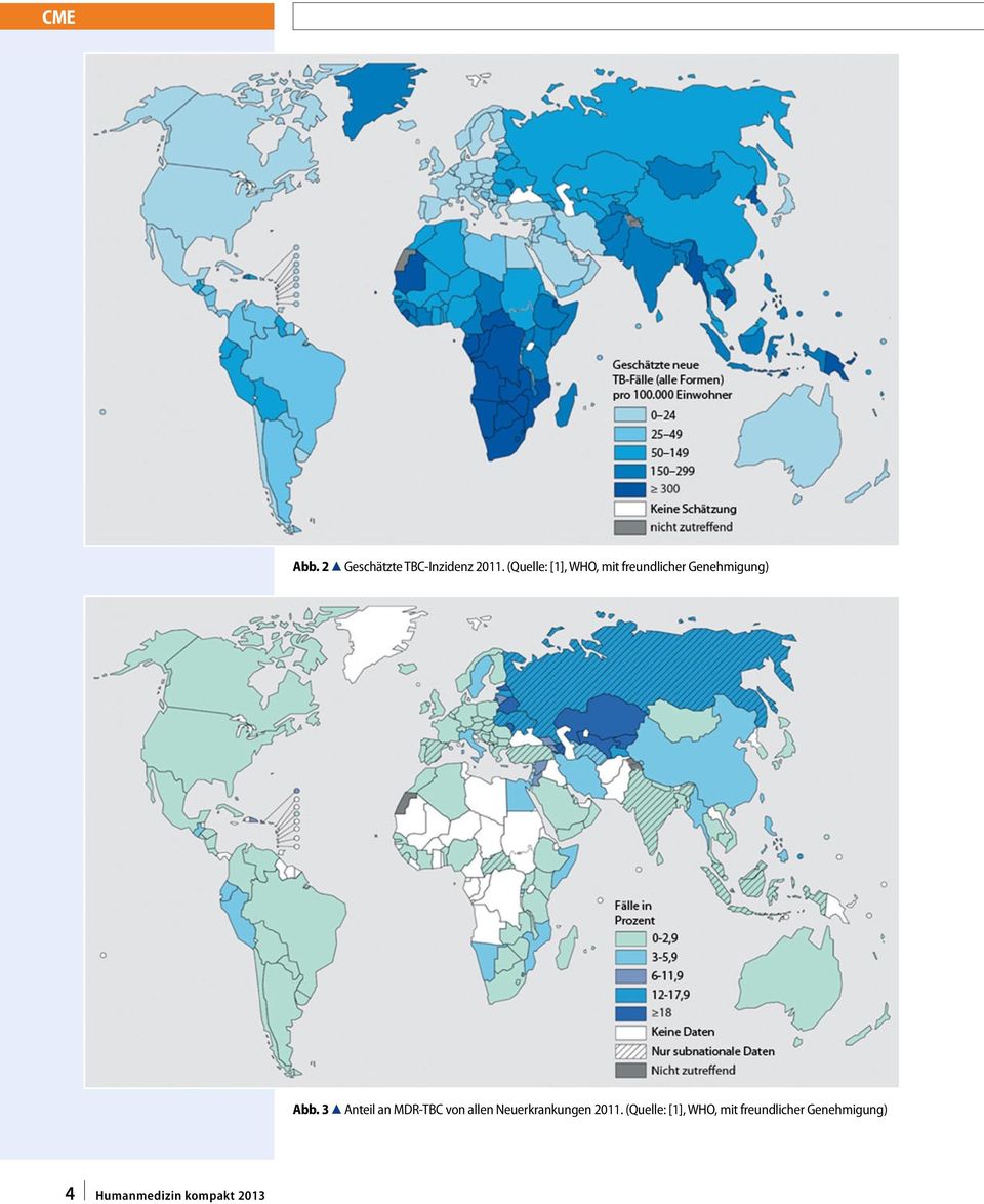 3 8 Anteil an MDR-TBC von allen Neuerkrankungen 2011.