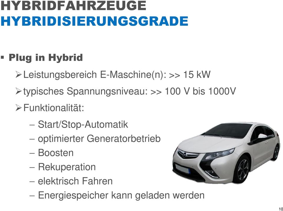 Funktionalität: Start/Stop-Automatik optimierter Generatorbetrieb