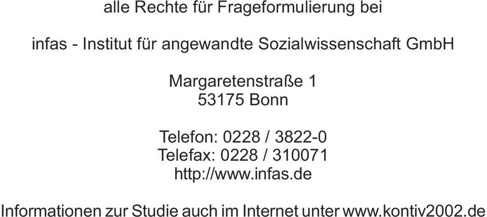 Bonn Telefon: 0228 / 3822-0 Telefax: 0228 / 310071 http://www.