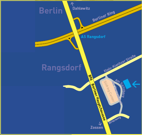Anfahrtsbeschreibung mit Skizze aus dem Süden Berlins So finden Sie uns Autobahn A10 Abfahrt Rangsdorf Richtung Zossen bis Abfahrt Südring-Center