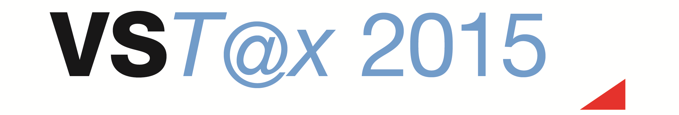 Steuerpraxis 2015 VST@x 2015 Das VSTax wurde für die Steuerperiode 2015 nochmals