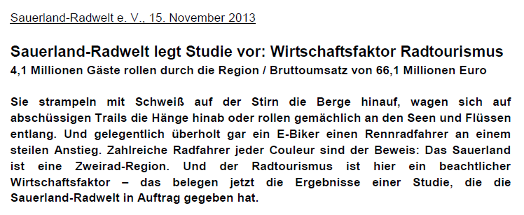 auch die Tagesausflügler insgesamt jährlich nahezu 10 Millionen Euro Umsatz in die Regionen entlang der Radtrasse bringen.