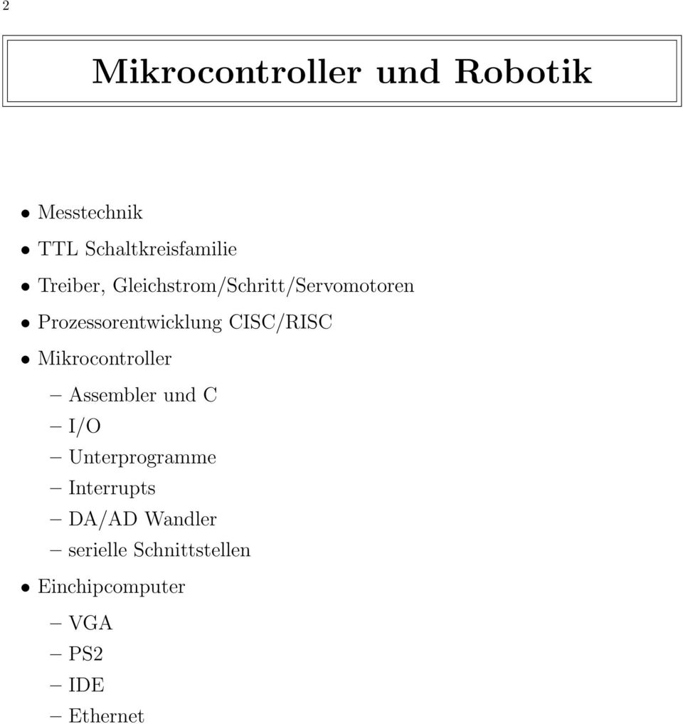 CISC/RISC Mikrocontroller Assembler und C I/O Unterprogramme