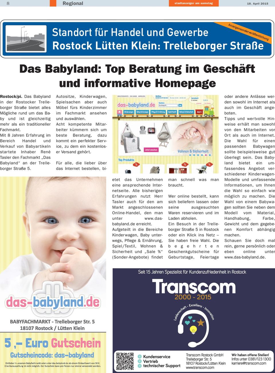 Das Babyland in der Rostocker Trelleborger Straße bietet alles Mögliche rund um das Baby und ist gleichzeitig mehr als ein traditioneller Fachmarkt.