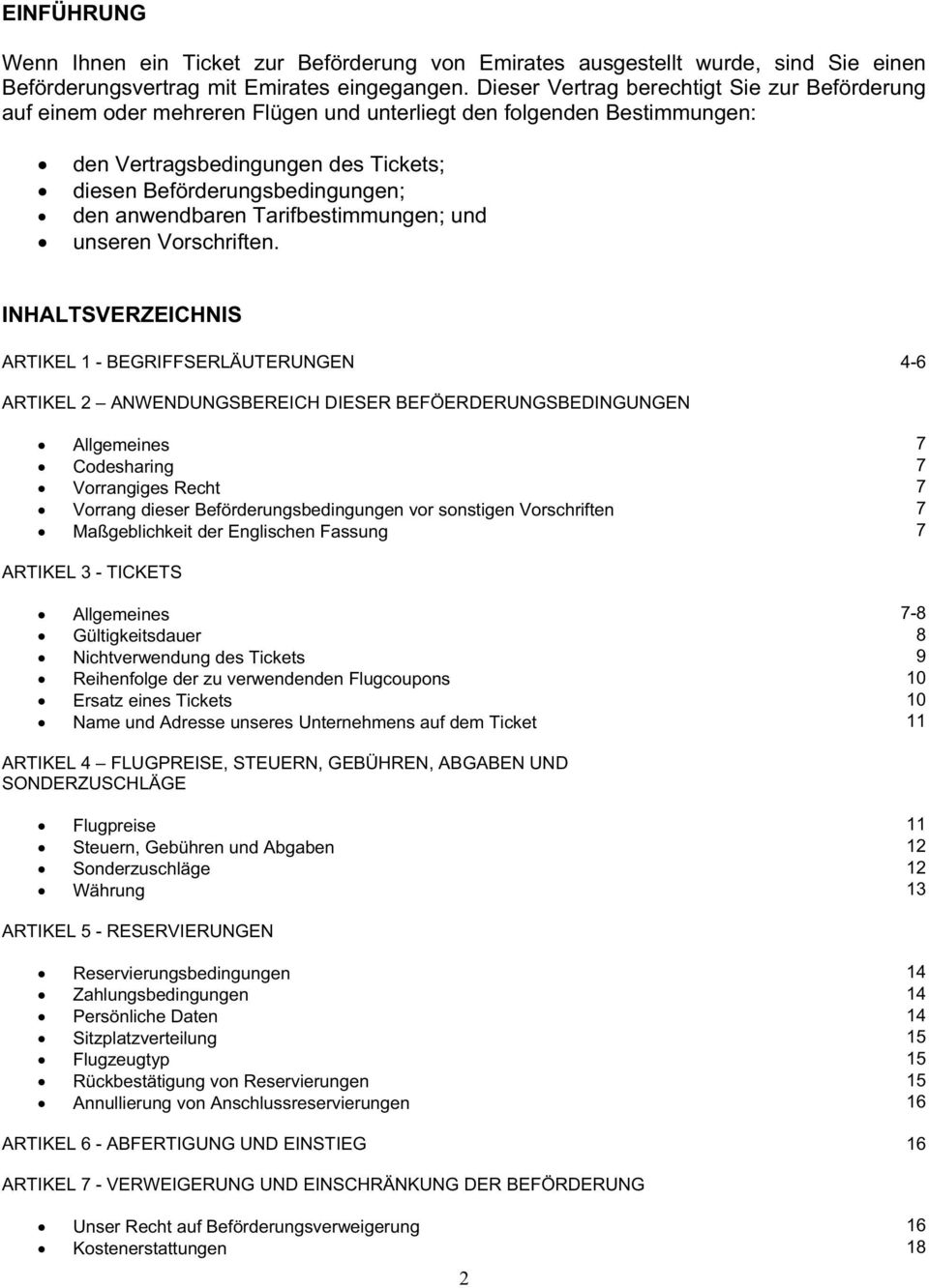 anwendbaren Tarifbestimmungen; und unseren Vorschriften.