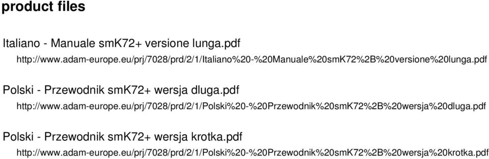 pdf Polski - Przewodnik smk72+ wersja dluga.pdf http://www.adam-europe.