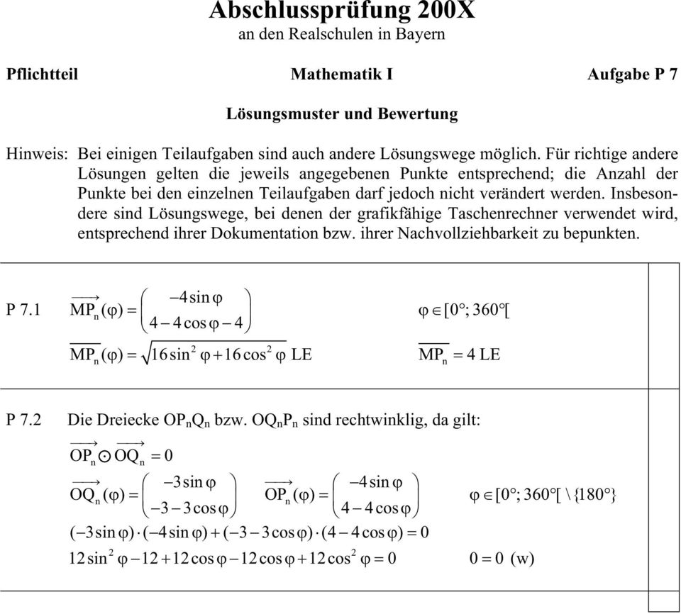 Isbesodere sid Lösugswege, bei dee der grafikfähige Tascherecher verwedet wird, etspreched ihrer Dokumetatio bzw. ihrer Nachvollziehbarkeit zu bepukte. P 7.