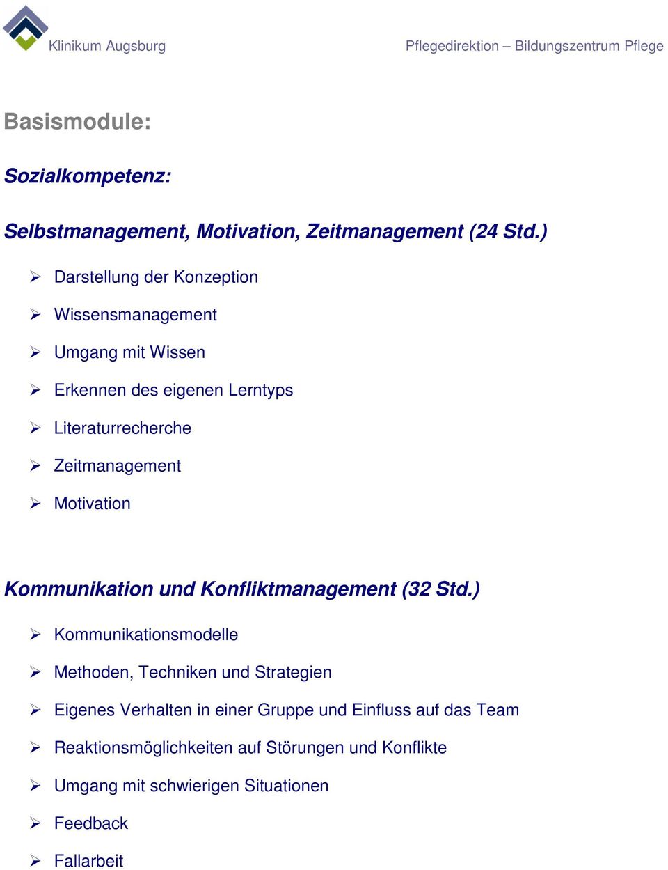 Zeitmanagement Motivation Kommunikation und Konfliktmanagement (32 Std.