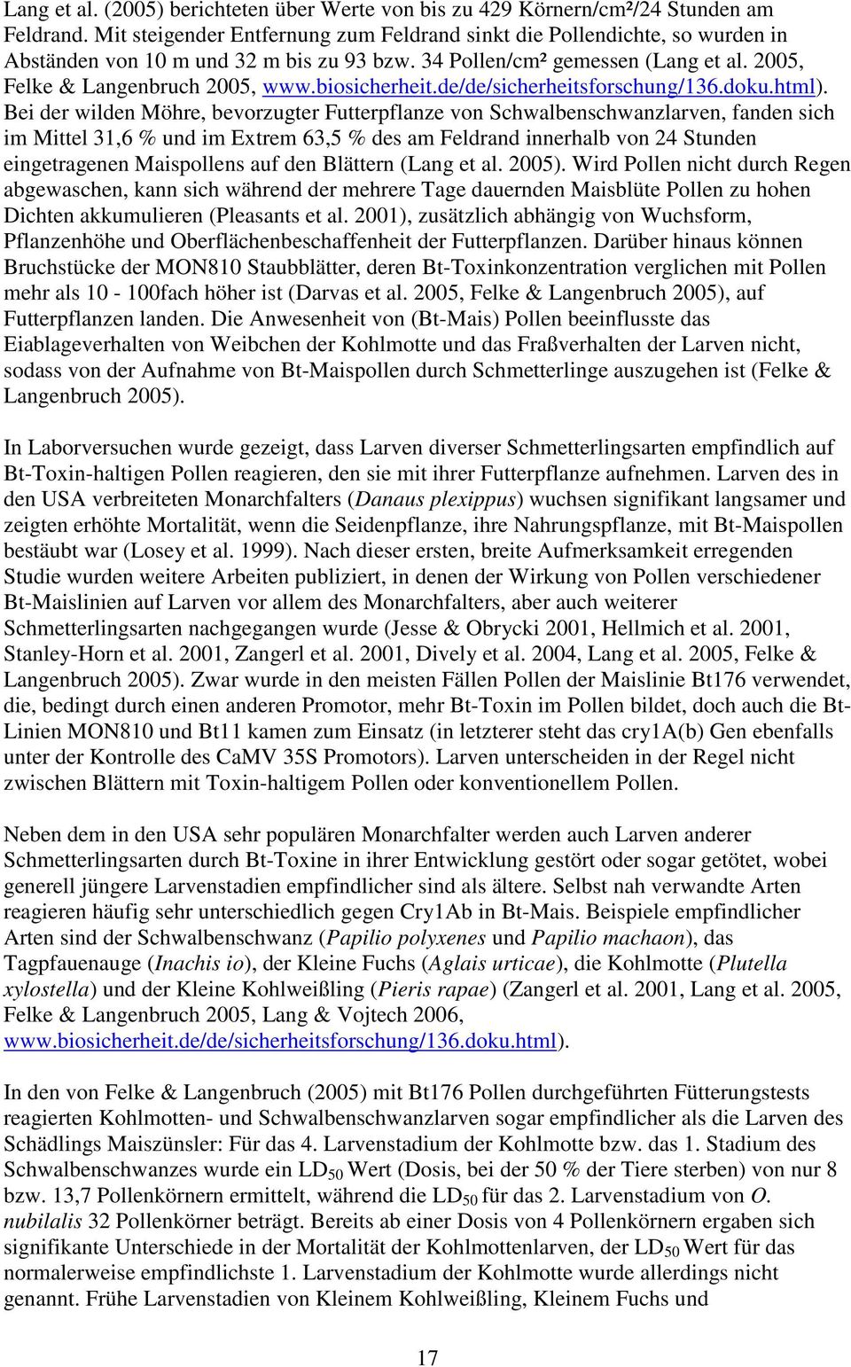 biosicherheit.de/de/sicherheitsforschung/136.doku.html).