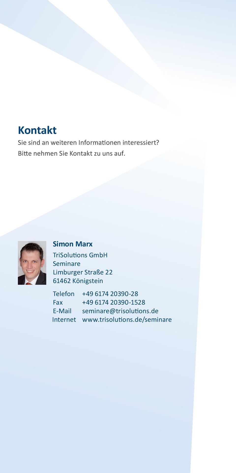 Simon Marx TriSolutions GmbH Seminare Limburger Straße 22 61462