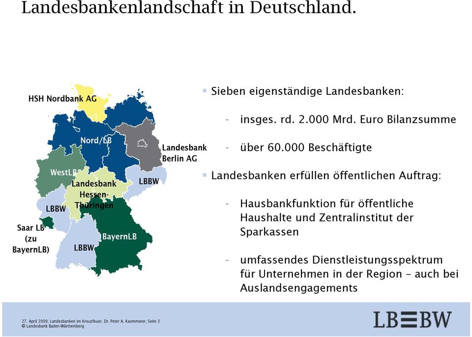 Landesbank Berlin AG - insges. rd. 2.000 Mrd. Euro Bilanzsumme - über 60.