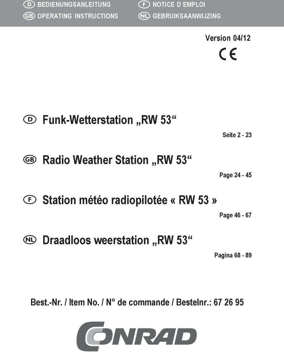 Page 24-45 Station météo radiopilotée «RW 53» Page 46-67 Draadloos