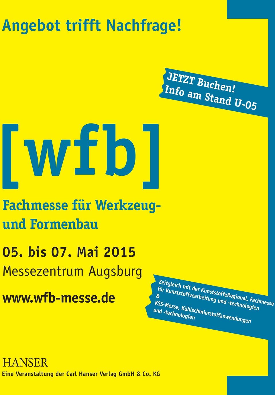 Mai 2015 Messezentrum Augsburg www.wfb-messe.