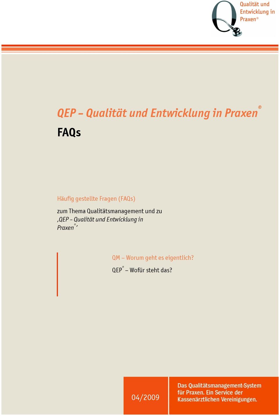 Qualitätsmanagement und zu QEP Qualität und