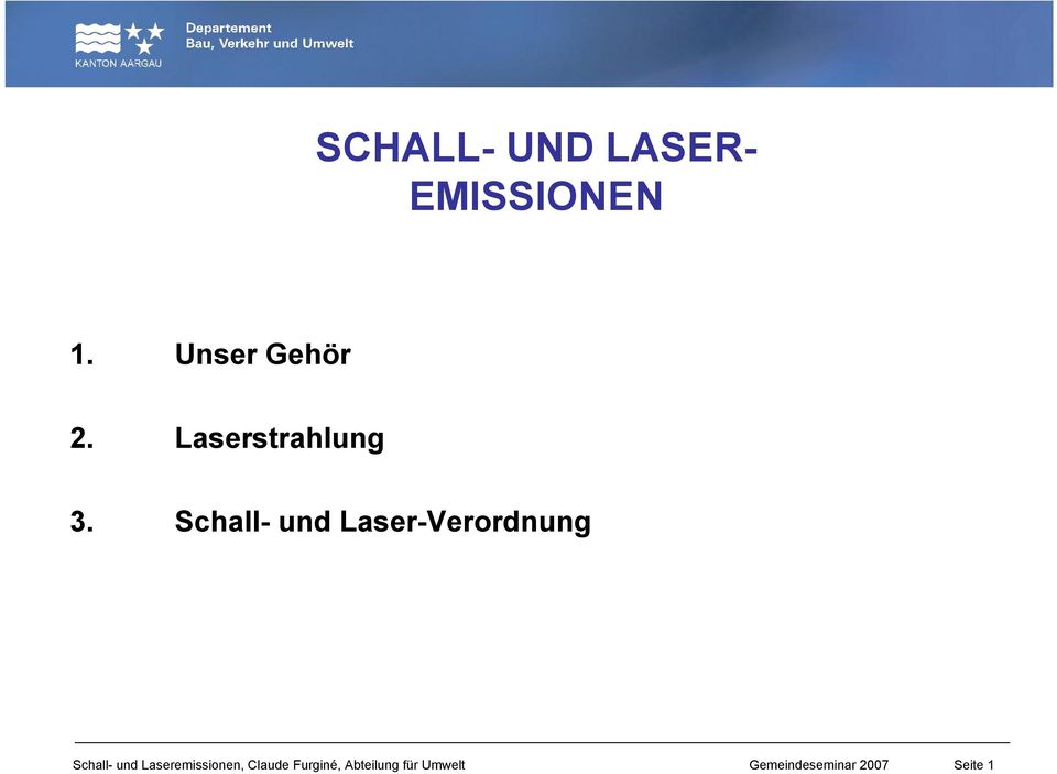 Laserstrahlung 3.