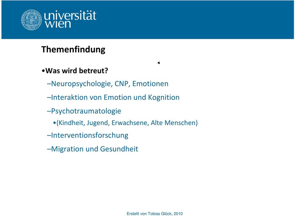 Emotion und Kognition Psychotraumatologie (Kindheit,