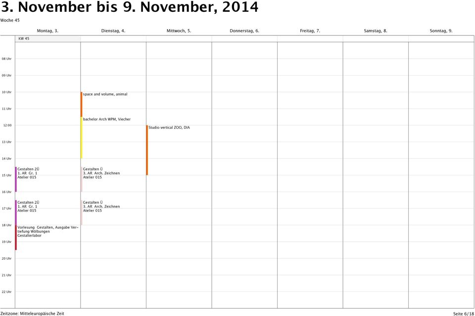 Samstag, 8. Sonntag, 9.