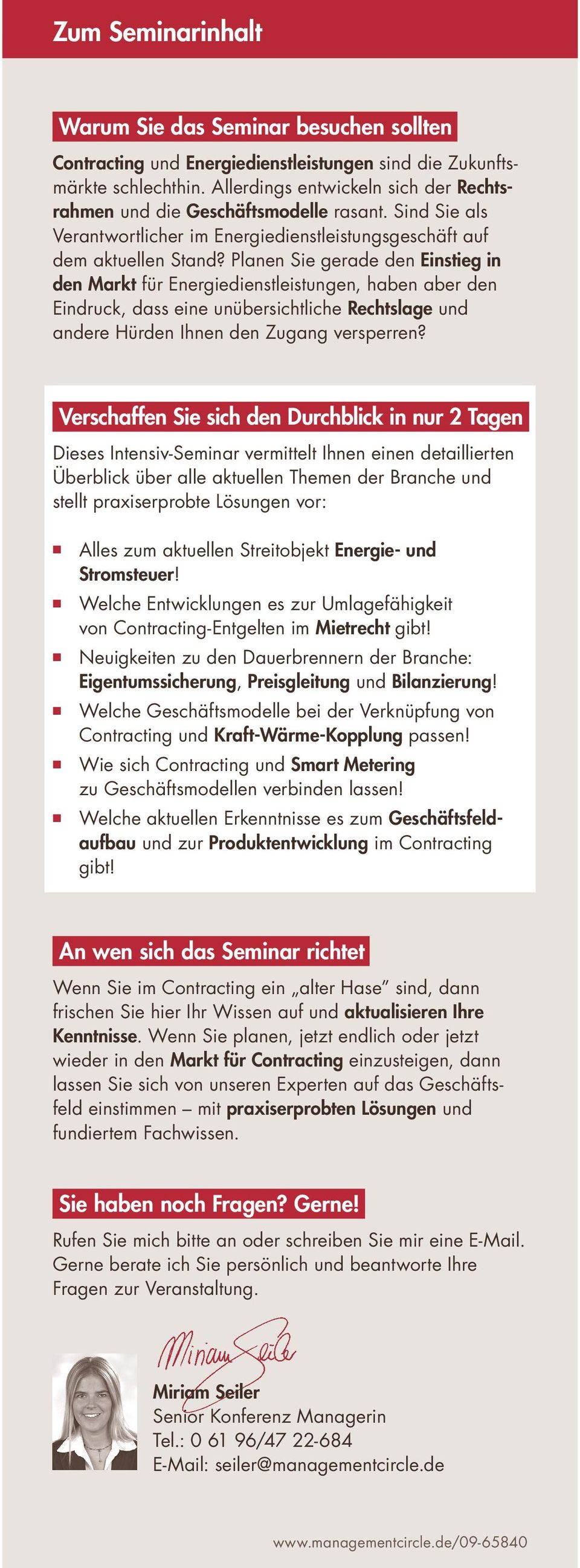 Planen Sie gerade den Einstieg in den Markt für Energiedienstleistungen, haben aber den Eindruck, dass eine unübersichtliche Rechtslage und andere Hürden Ihnen den Zugang versperren?