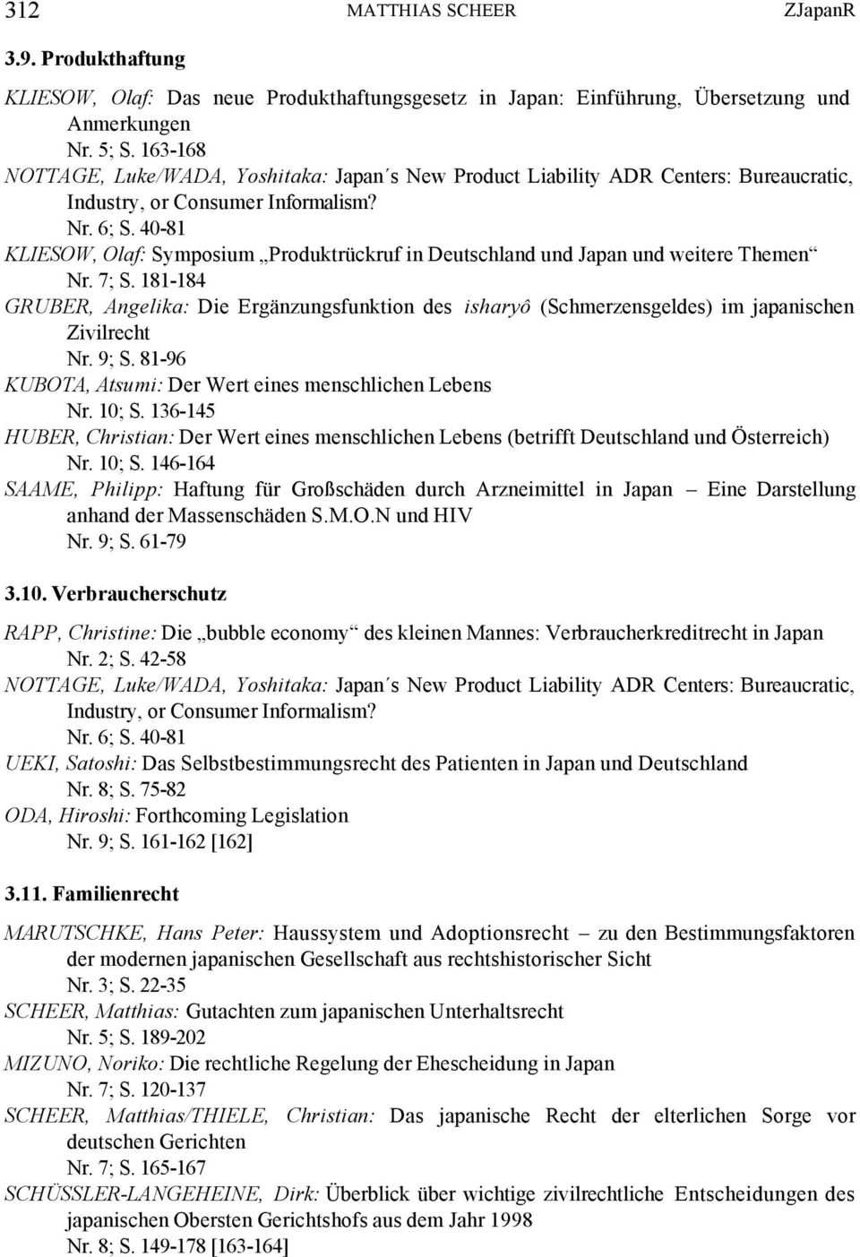 40-81 KLIESOW, Olaf: Symposium Produktrückruf in Deutschland und Japan und weitere Themen Nr. 7; S.