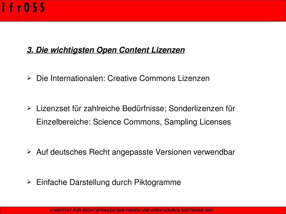 für Einzelbereiche: Science Commons, Sampling Licenses Auf deutsches