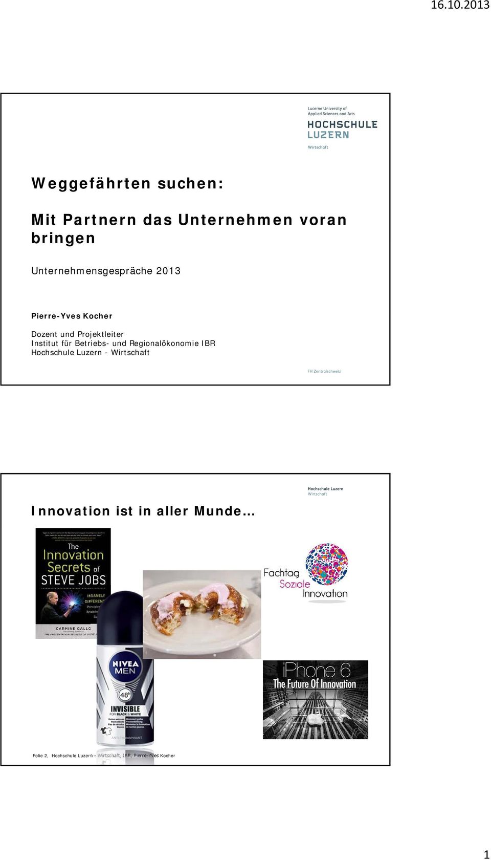 Hochschule Luzern - Wirtschaft Dr. P. Wolf 15./16.06.